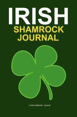 Book cover for Irish Shamrock Journal