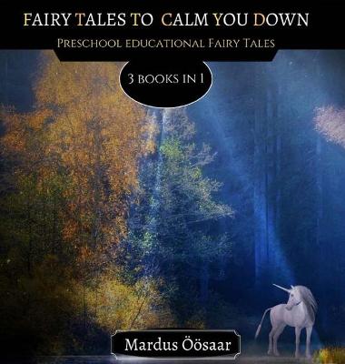 Book cover for Fairy Tales To Calm You Down