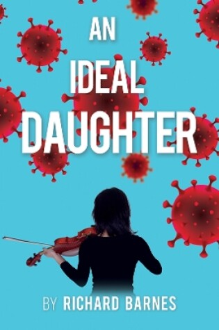 Cover of An Ideal Daughter