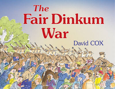 Book cover for The Fair Dinkum War