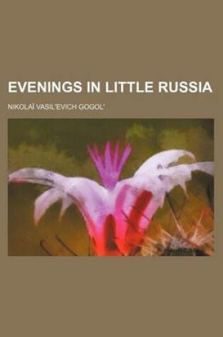 Cover of Evenings in Little Russia