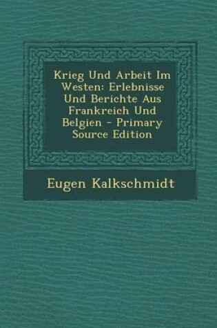 Cover of Krieg Und Arbeit Im Westen