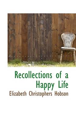 Book cover for Recollections of a Happy Life