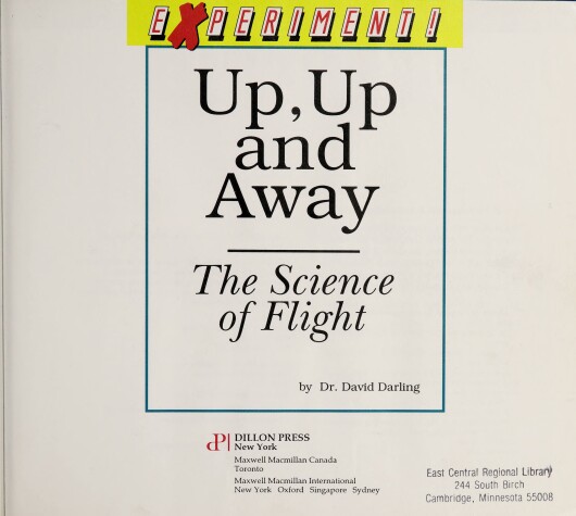 Book cover for Up, up and away : the Science of Flight