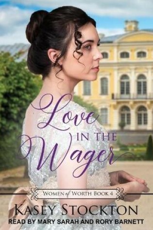 Cover of Love in the Wager