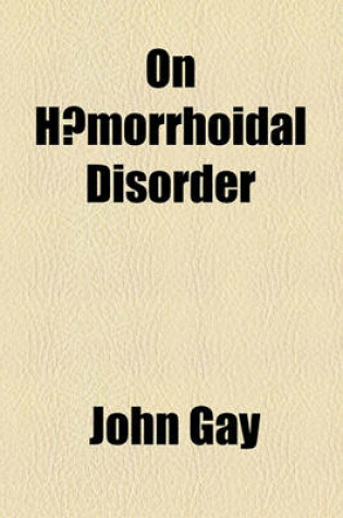 Cover of On Haemorrhoidal Disorder