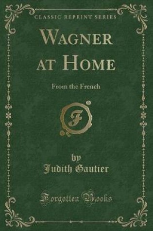 Cover of Wagner at Home