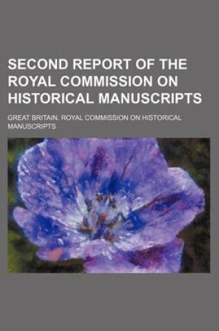 Cover of Second Report of the Royal Commission on Historical Manuscripts