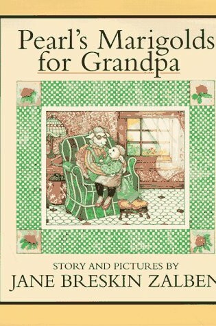 Cover of Pearl's Marigolds for Grandpa
