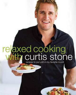 Book cover for Relaxed Cooking with Curtis Stone