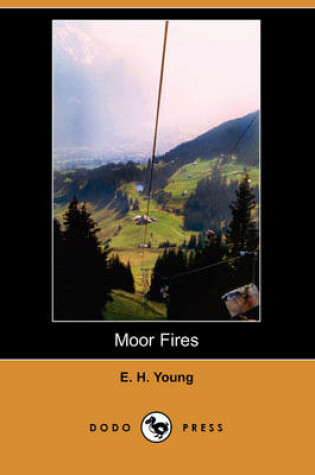 Cover of Moor Fires (Dodo Press)