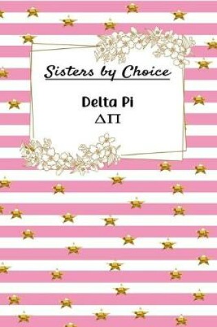 Cover of Sisters by Choice Delta Pi