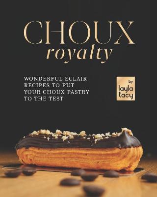 Book cover for Choux Royalty