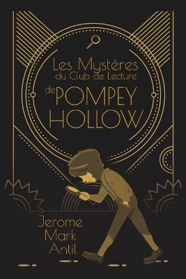 Book cover for Les Mystères du Club de Lecture de Pompey Hollow