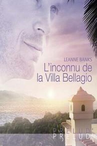 Cover of L'Inconnu de La Villa Bellagio (Harlequin Prelud')