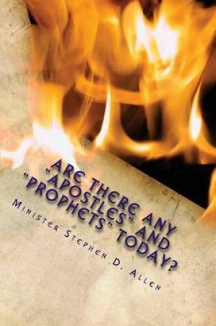 Cover of Are There Any Apostles and Prophets Today?