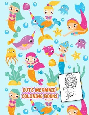 Book cover for Cute Mermaid Coloring Books