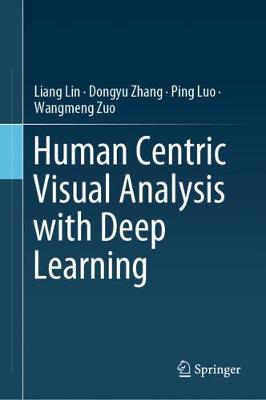 Book cover for Human Centric Visual Analysis with Deep Learning