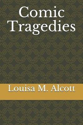 Book cover for Comic Tragedies