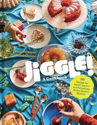 Book cover for Jiggle!: A Cookbook