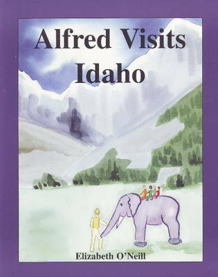Book cover for Alfred Visits Idaho