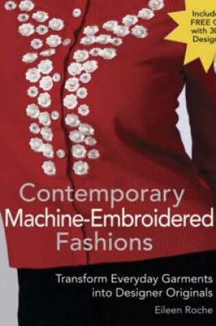 Cover of Contemporary Machine Embroidered Fashions