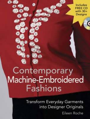 Book cover for Contemporary Machine Embroidered Fashions