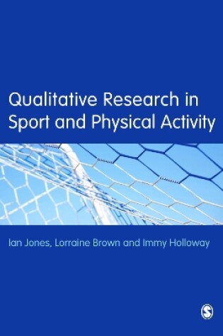 Cover of Qualitative Research in Sport and Physical Activity