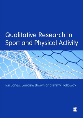 Book cover for Qualitative Research in Sport and Physical Activity