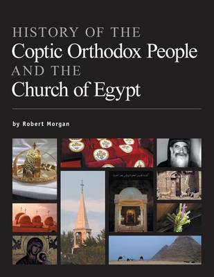Cover of History of the Coptic Orthodox People and the Church of Egypt