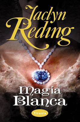 Book cover for Magia Blanca