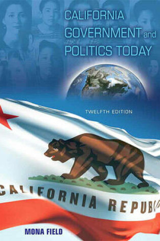 Cover of California Government and Politics Today- (Value Pack W/Mysearchlab)