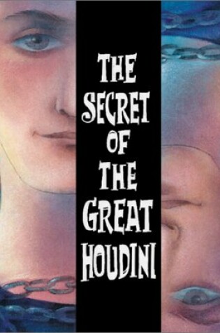 Cover of Secret of the Great Houdini