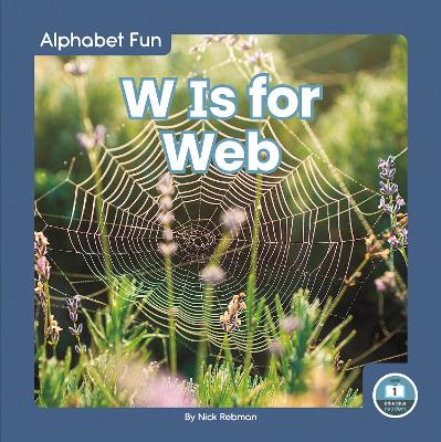 Book cover for Alphabet Fun: W is for Web