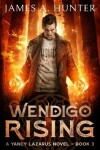 Book cover for Wendigo Rising