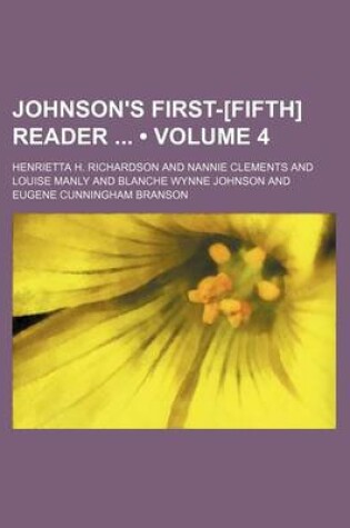 Cover of Johnson's First-[Fifth] Reader (Volume 4)