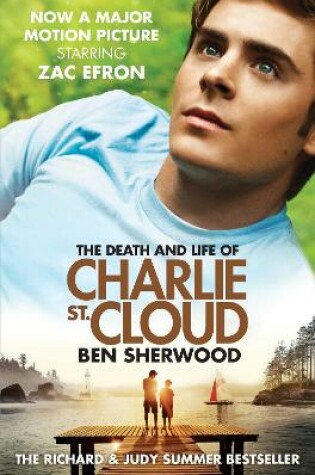 Cover of The Death and Life of Charlie St. Cloud (Film Tie-in)