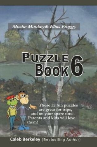 Cover of Moshe Monkey and Elias Froggy Puzzle Book 6