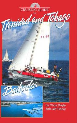 Book cover for Cruising Guide to Trinidad, Tobago and Barbados