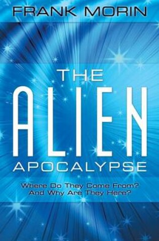 Cover of The Alien Apocalypse