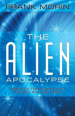Book cover for The Alien Apocalypse