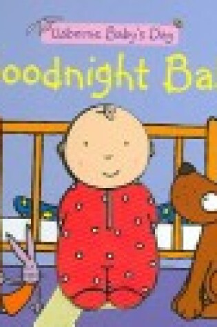 Cover of Goodnight Baby Board Book