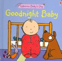 Book cover for Goodnight Baby Board Book