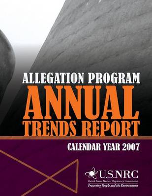 Book cover for Allegation Program Annual Trends Report- Calendar Year 2007