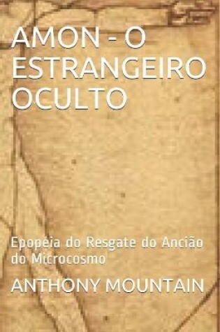 Cover of Amon - O Estrangeiro Oculto