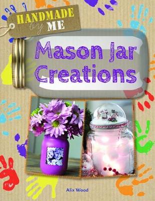 Book cover for Mason Jar Creations