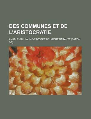 Book cover for Des Communes Et de L'Aristocratie