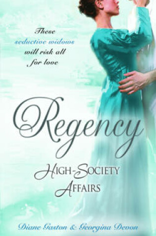 Cover of Regency High-Society Affairs Vol 12