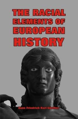 Book cover for The Racial Elements of European History