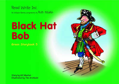 Book cover for Read Write Inc.: Set 1 Green: Colour Storybooks: Black Hat Bob